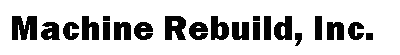 Machine Rebuild, Inc.